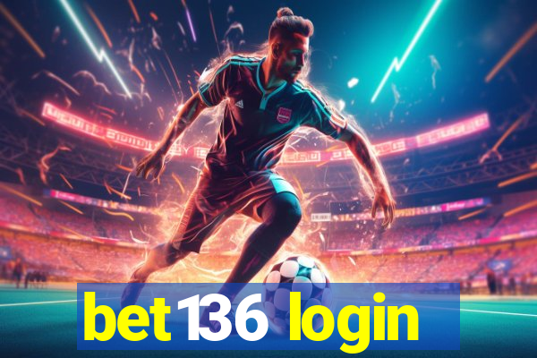 bet136 login